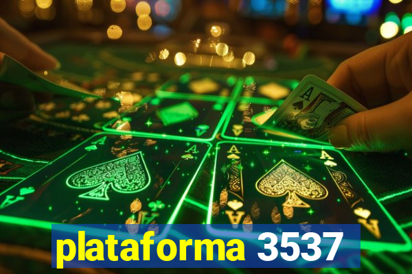 plataforma 3537